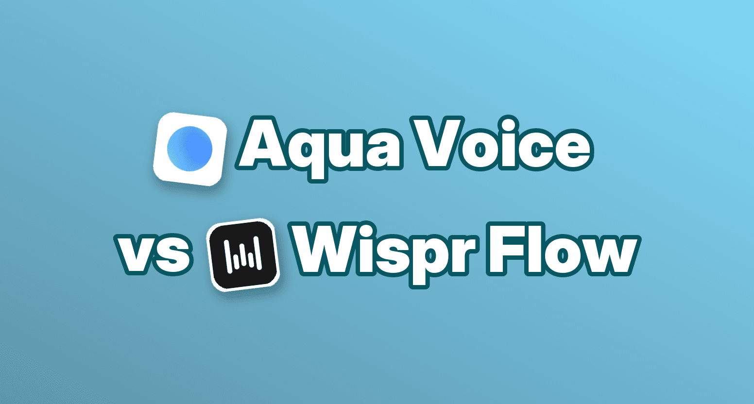 Aqua Voice vs. Wispr Flow: Vergleich der Spracherkennung