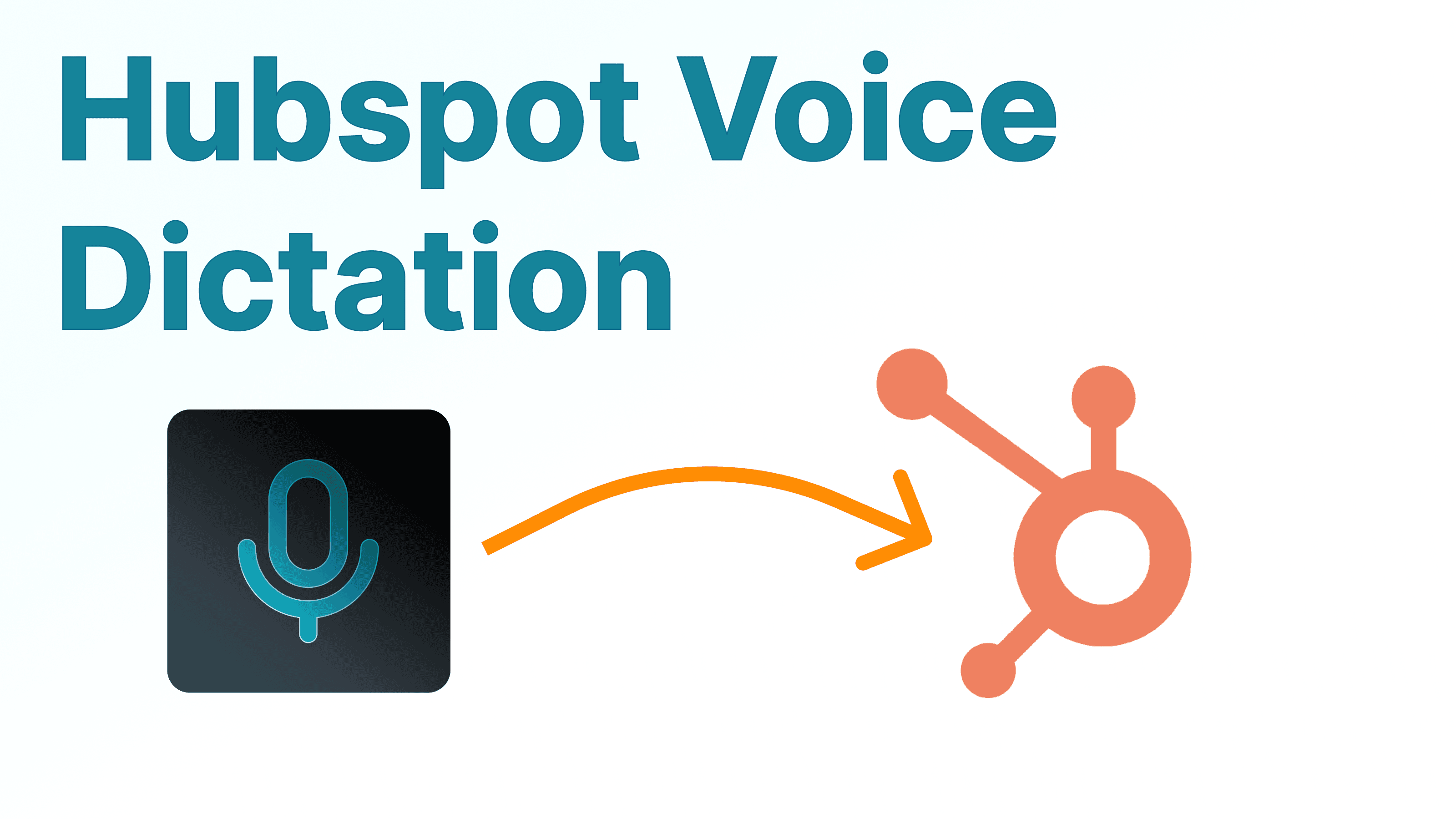 How to Write HubSpot Notes with Voice to Text (2026 Guide)