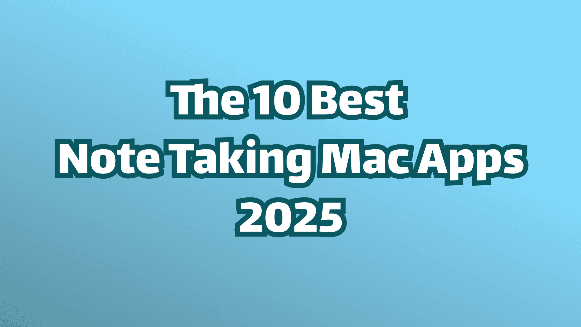 Best Note-Taking Apps for Mac in 2026