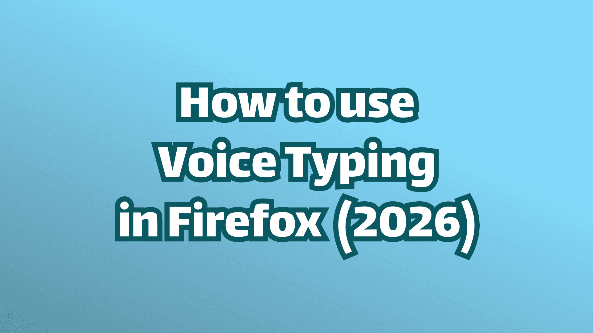 Cover image: How to use voice typing in Firefox in 2026