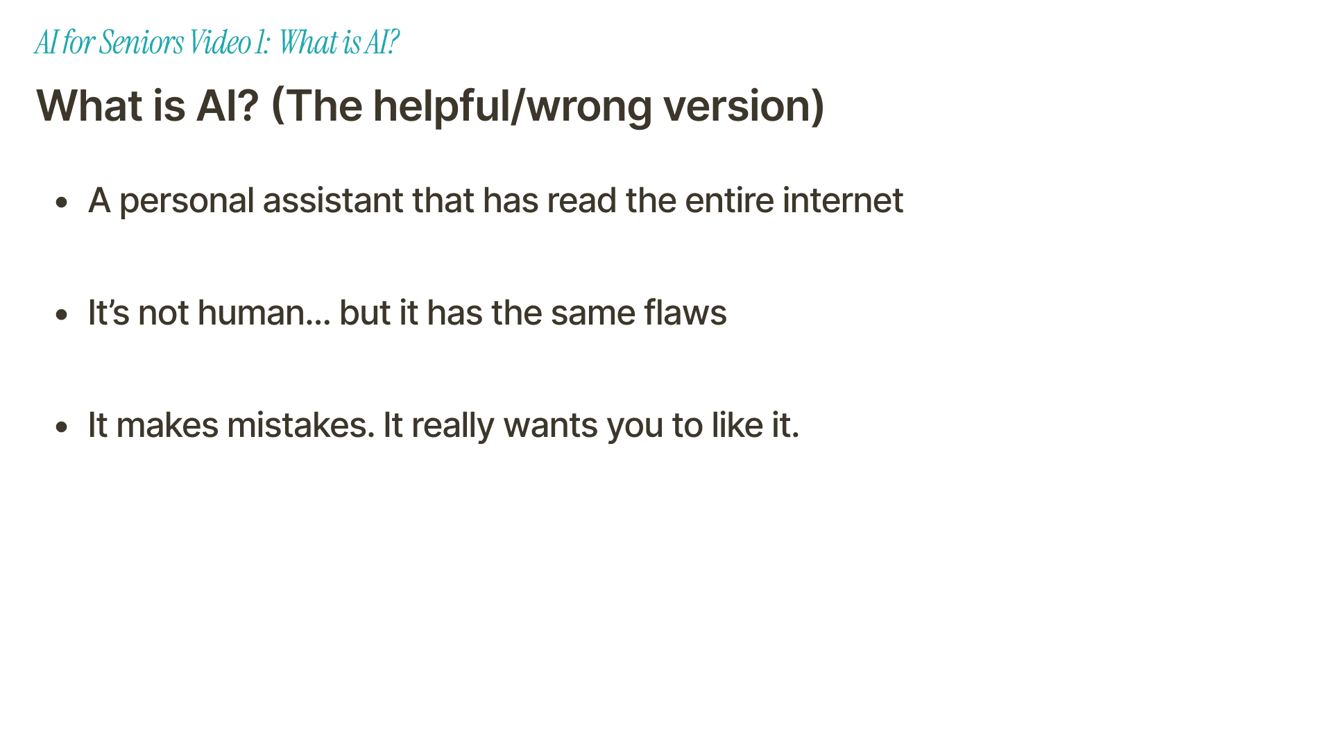 Slide explaining AI as a personal assistant with human-like flaws