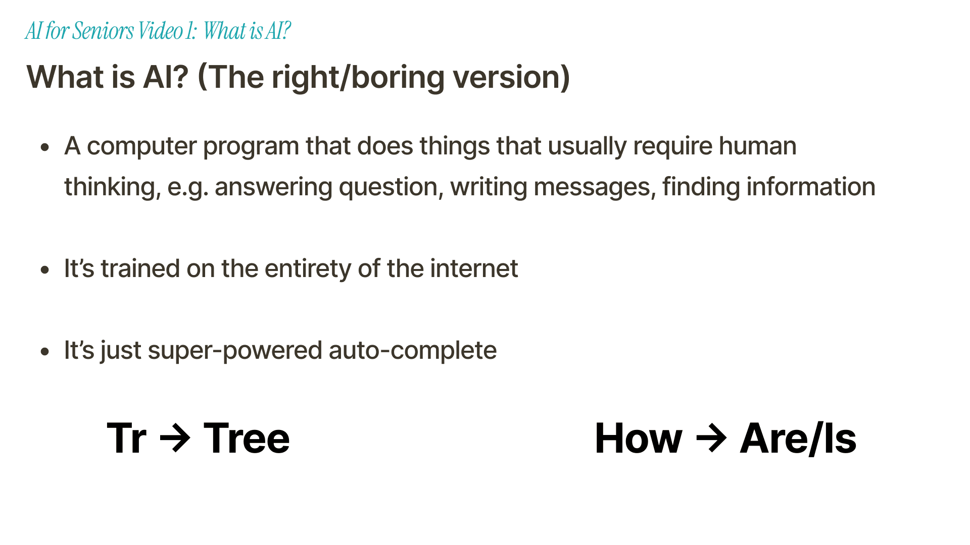 Slide explaining the simple definition of AI and super-powered autocomplete