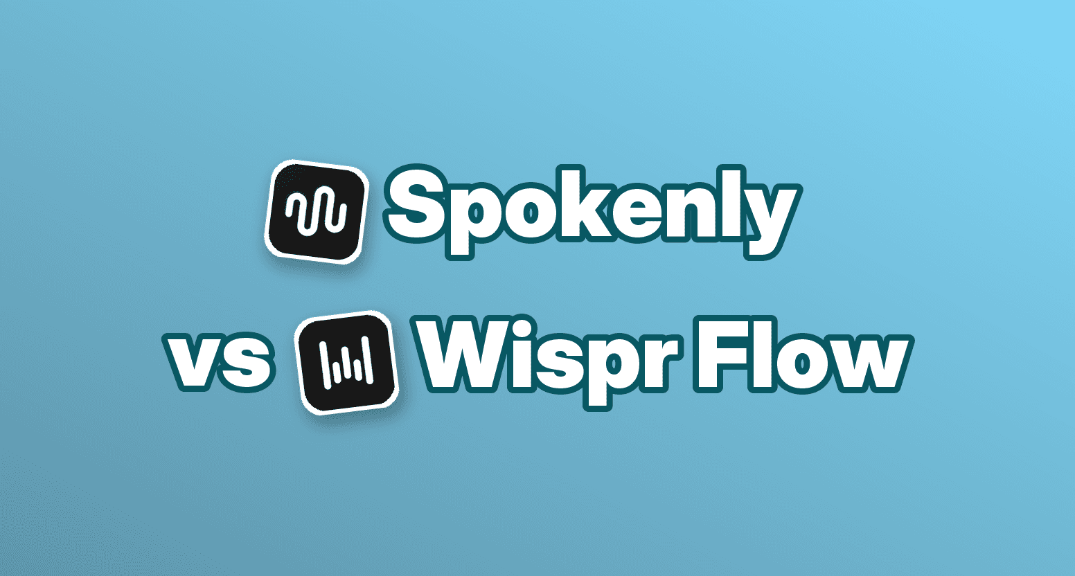Spokenly vs Wispr Flow – Wer bietet die beste Spracherkennung?