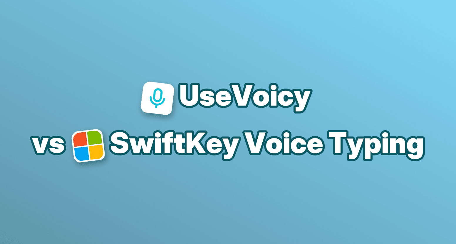 UseVoicy vs. SwiftKey Spracheingabe