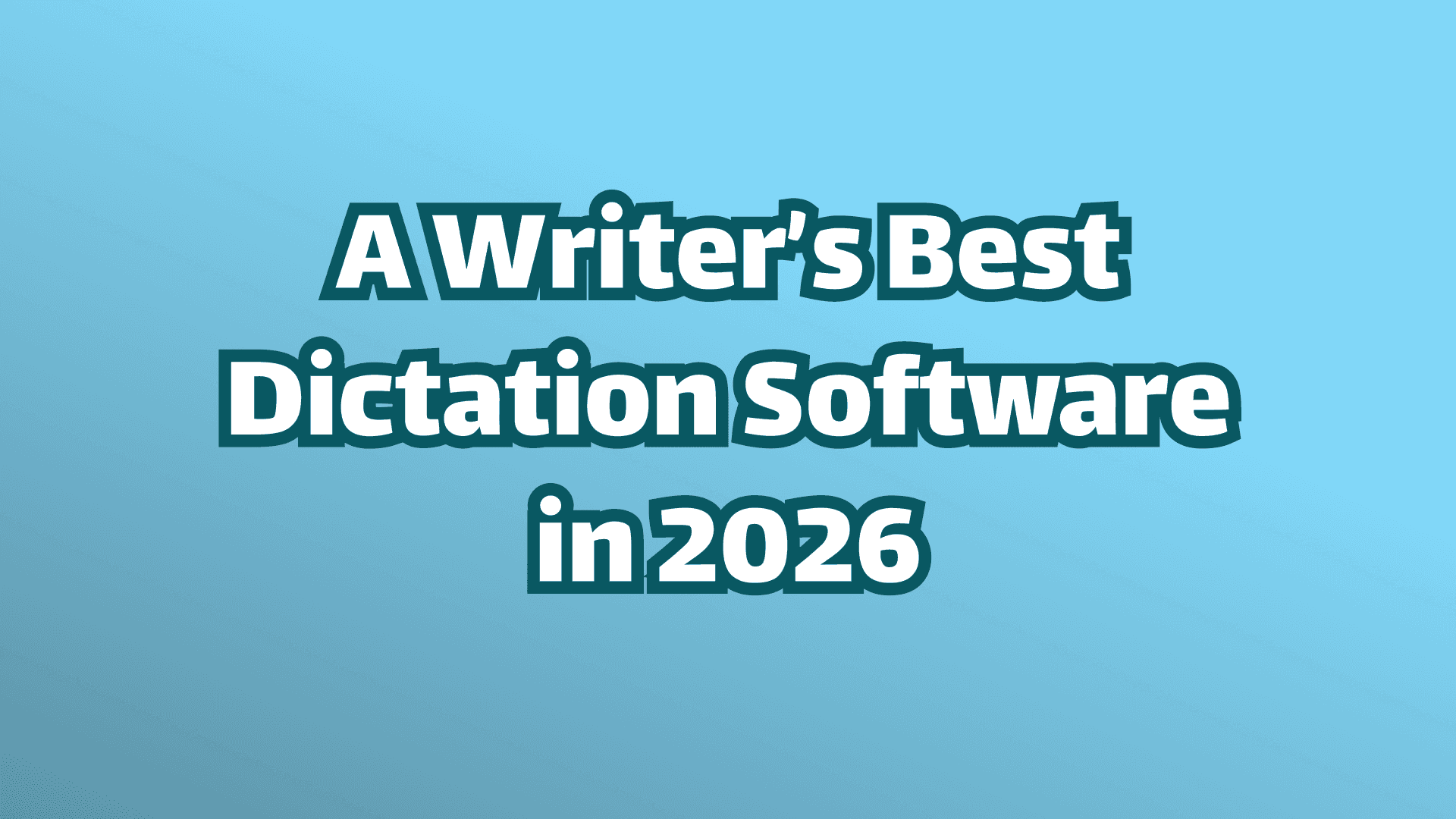 Cover image, white text on blue background that reads:   A writer's best Spaceship Text apps for 2026. 