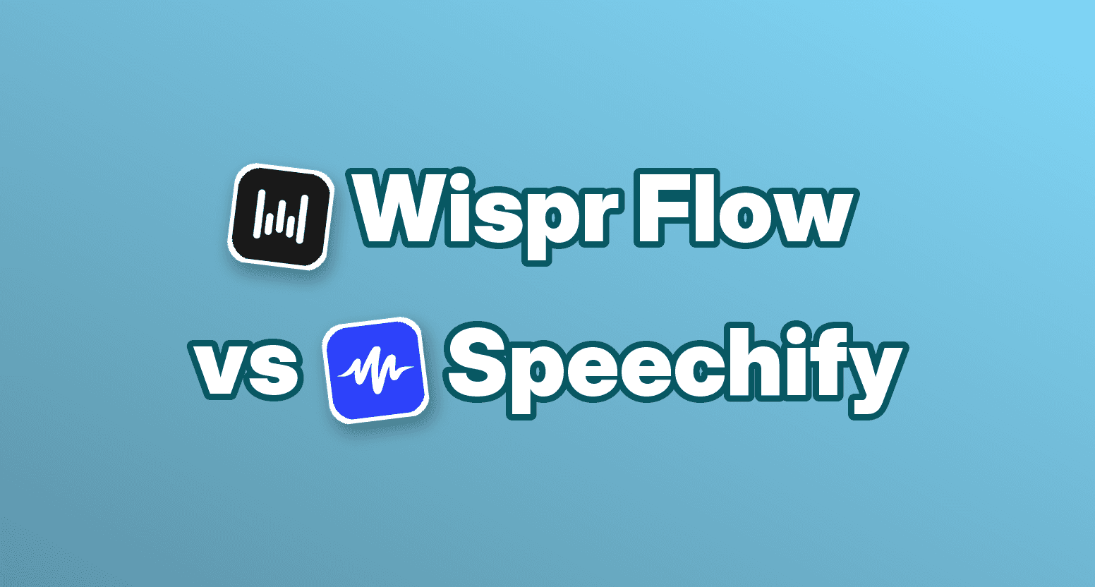 Wispr Flow vs. Speechify – Sprache zu Text im Vergleich