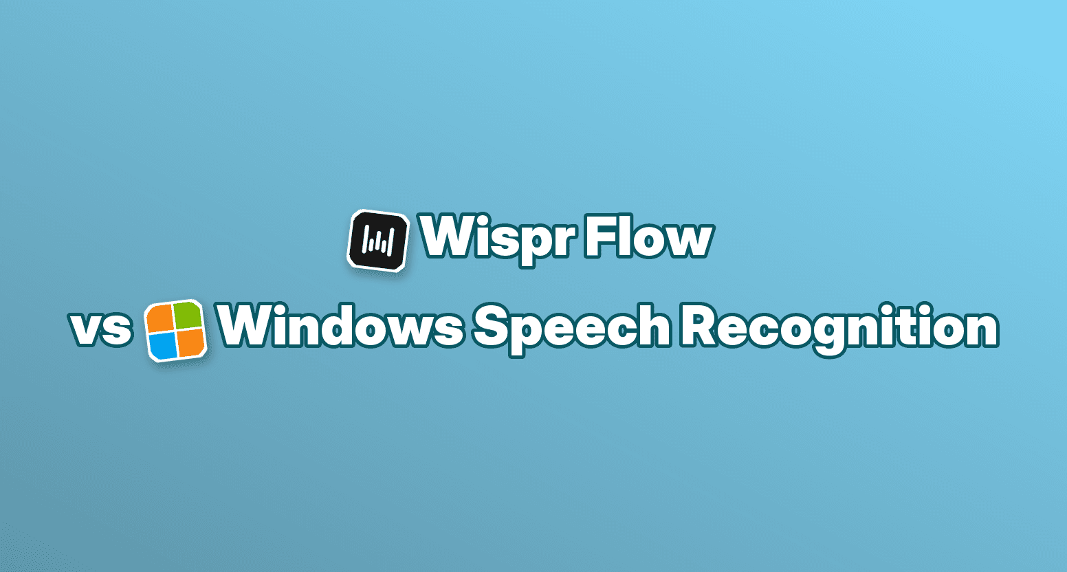 Wispr Flow vs. Windows-Spracherkennung